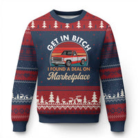 Get in Bitch I Found A Deal On Marketplace Meme Ugly Christmas Sweater Funny Shopping - Wonder Print Shop