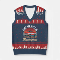 Get in Bitch I Found A Deal On Marketplace Meme V-Neck Knit Sweater Vest Funny Shopping - Wonder Print Shop