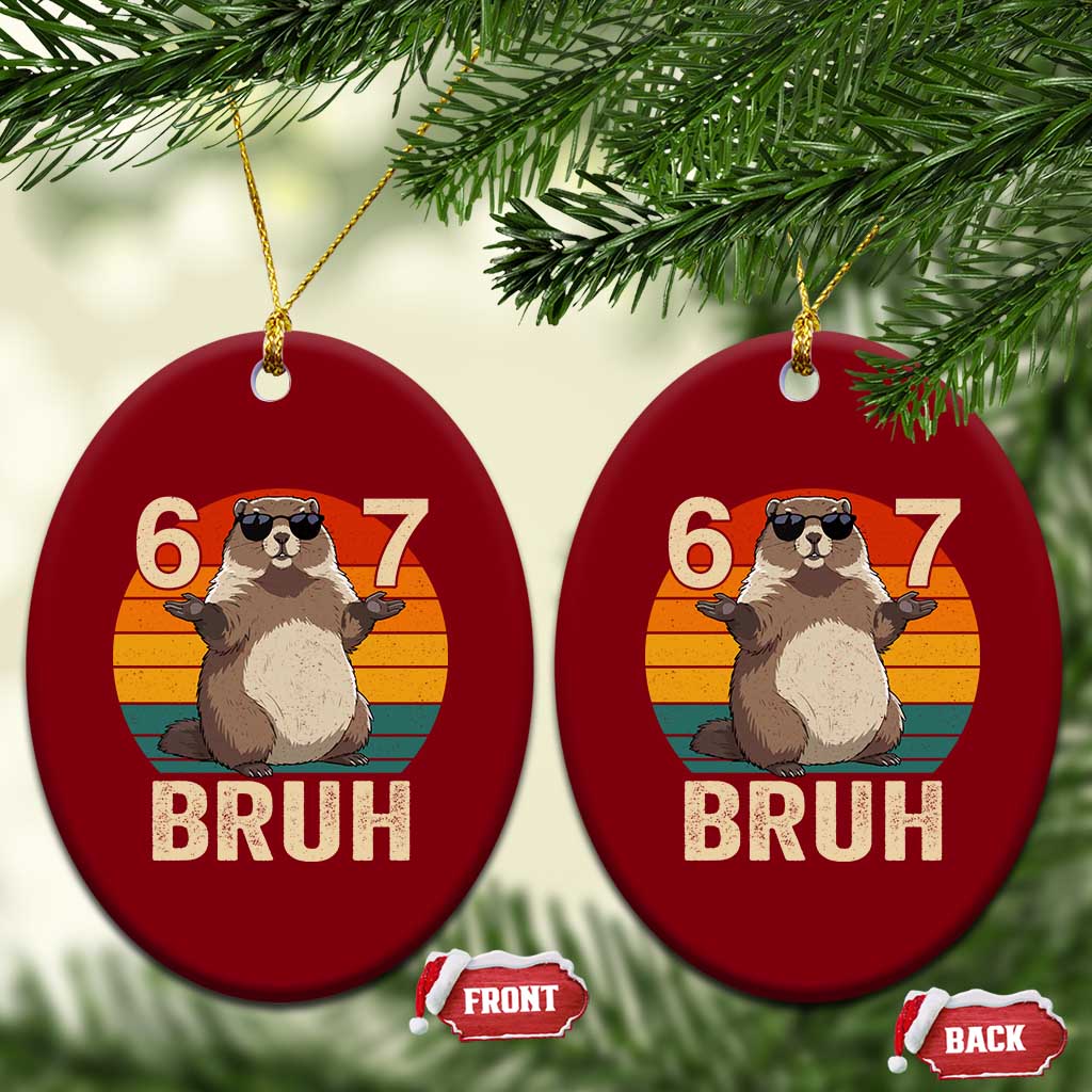 Funny Groundhog 67 Ceramic Ornament Six Seven Bruh Retro Vintage Woodchuck Day - Wonder Print Shop