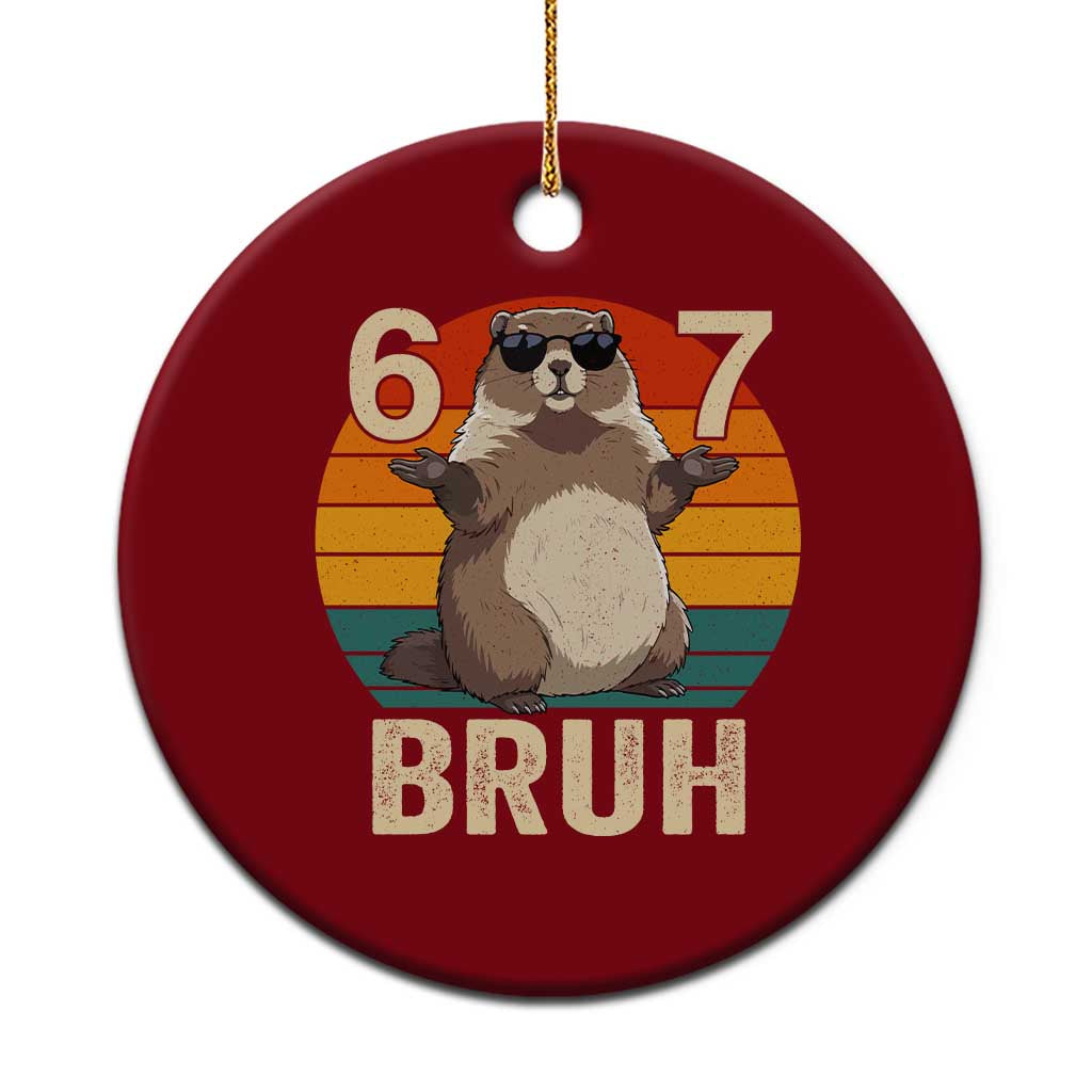 Funny Groundhog 67 Ceramic Ornament Six Seven Bruh Retro Vintage Woodchuck Day - Wonder Print Shop