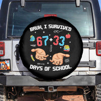 Bruh I Survived 67 33 Days Of School Spare Tire Cover Funny 100th Days of School Pixel 67 Hands