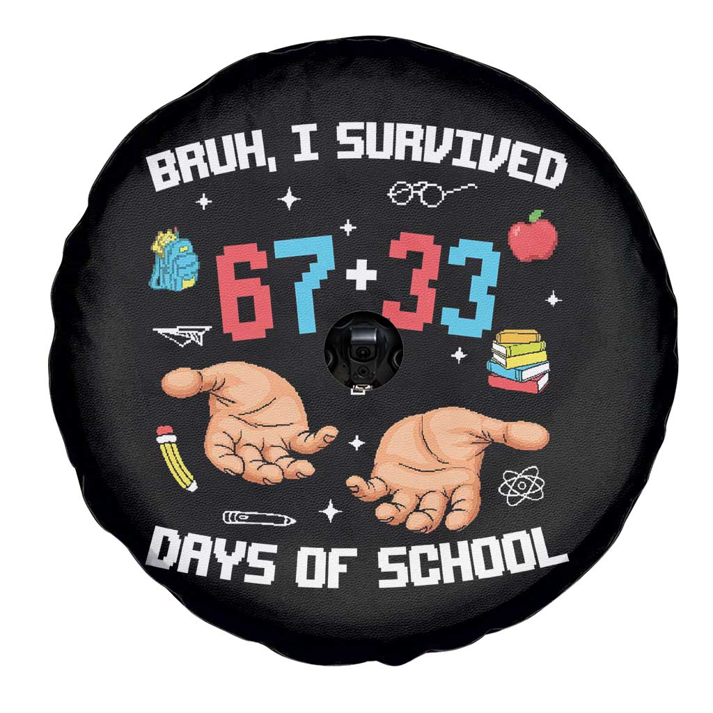 Bruh I Survived 67 33 Days Of School Spare Tire Cover Funny 100th Days of School Pixel 67 Hands
