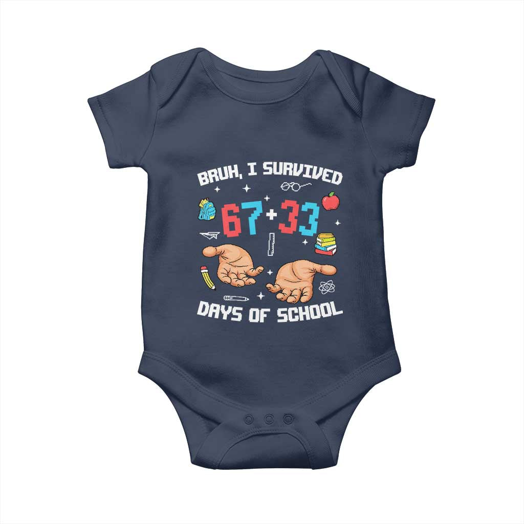 Bruh I Survived 67 33 Days Of School Baby Onesie Funny 100th Days of School Pixel 67 Hands
