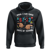 Bruh I Survived 67 33 Days Of School Hoodie Funny 100th Days of School Pixel 67 Hands