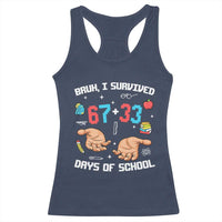 Bruh I Survived 67 33 Days Of School Racerback Tank Top Funny 100th Days of School Pixel 67 Hands