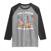 Bruh I Survived 67 33 Days Of School Raglan Shirt Funny 100th Days of School Pixel 67 Hands