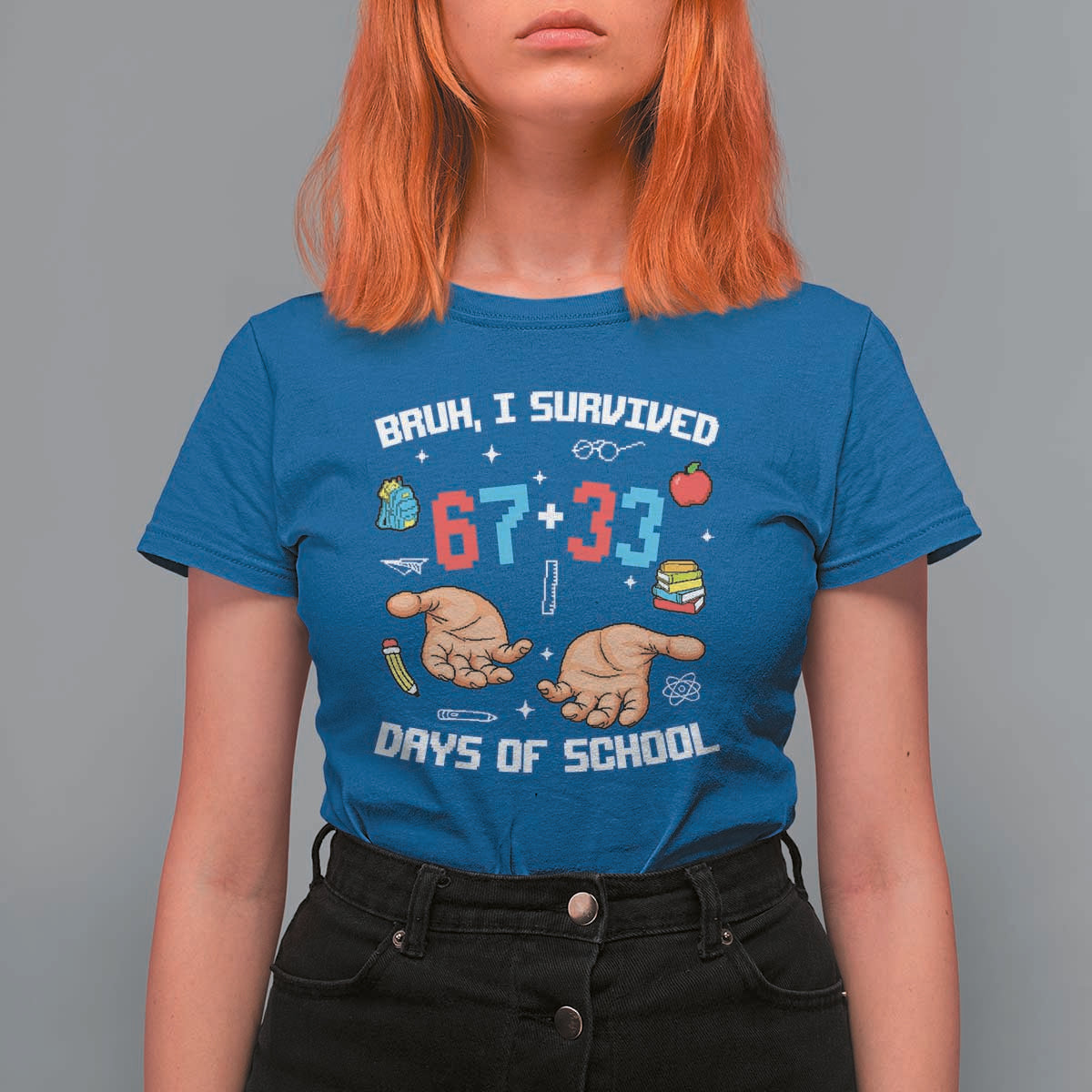 Bruh I Survived 67 33 Days Of School T Shirt For Women Funny 100th Days of School Pixel 67 Hands