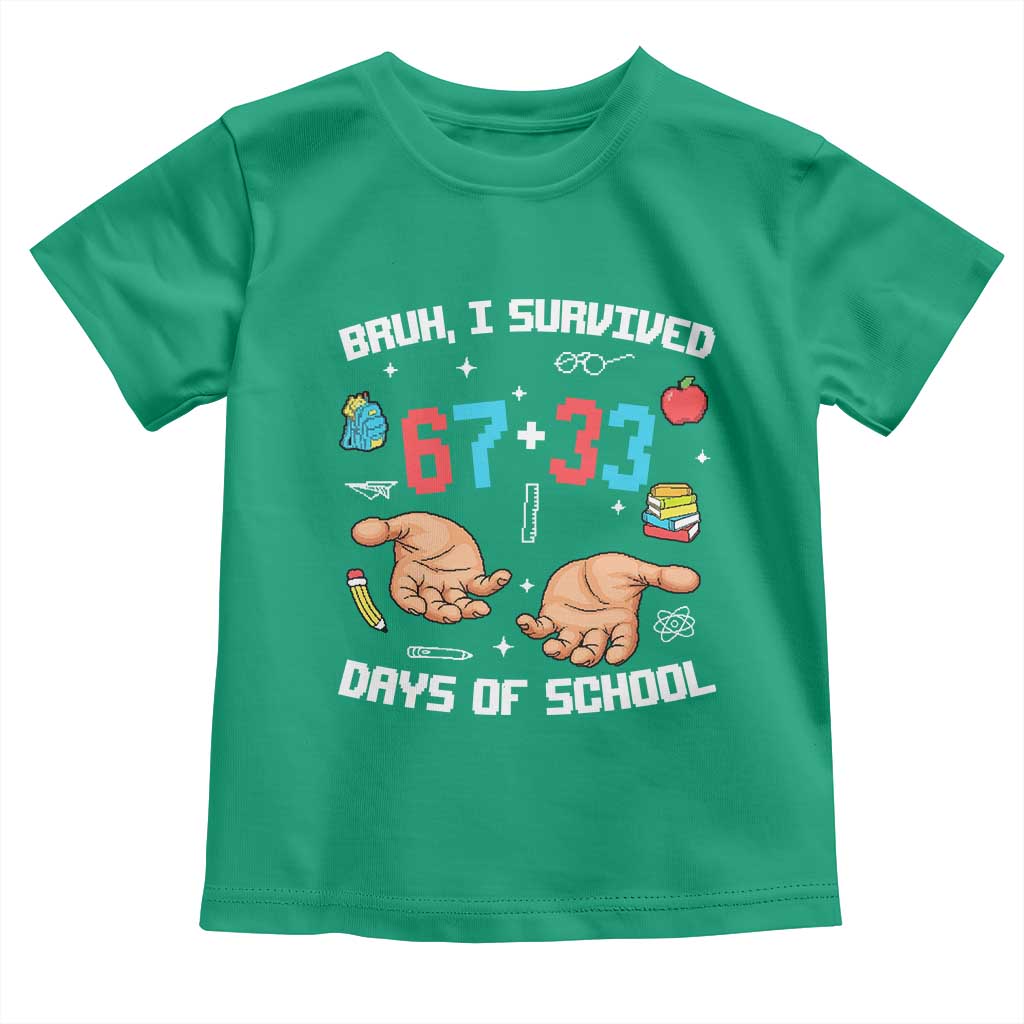 Bruh I Survived 67 33 Days Of School Toddler T Shirt Funny 100th Days of School Pixel 67 Hands