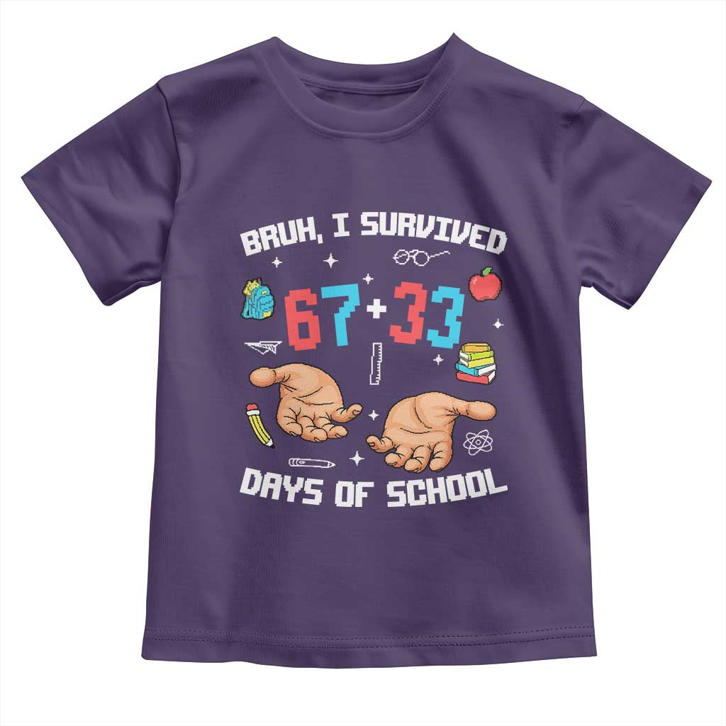 Bruh I Survived 67 33 Days Of School Toddler T Shirt Funny 100th Days of School Pixel 67 Hands