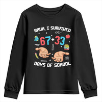 Bruh I Survived 67 33 Days Of School Youth Sweatshirt Funny 100th Days of School Pixel 67 Hands