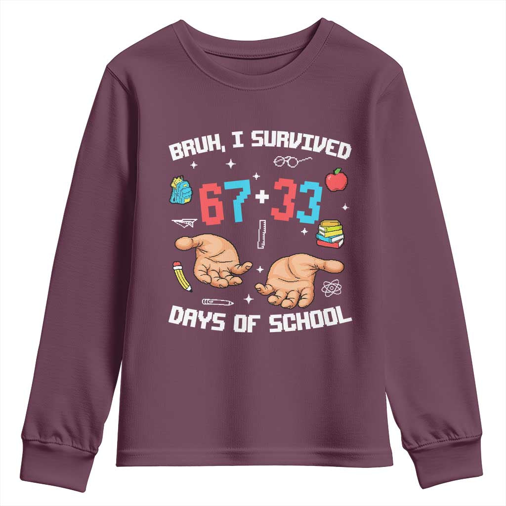 Bruh I Survived 67 33 Days Of School Youth Sweatshirt Funny 100th Days of School Pixel 67 Hands