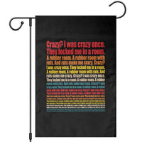 Funny Crazy I Was Crazy Once Meme Garden Flag