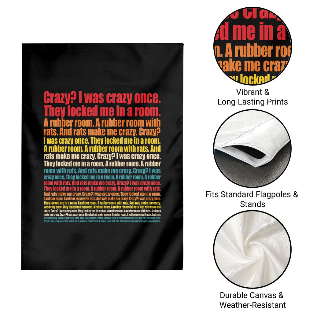 Funny Crazy I Was Crazy Once Meme Garden Flag