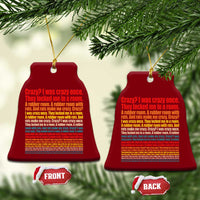 Funny Crazy I Was Crazy Once Meme Ceramic Ornament
