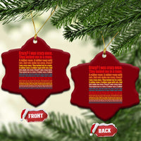 Funny Crazy I Was Crazy Once Meme Ceramic Ornament