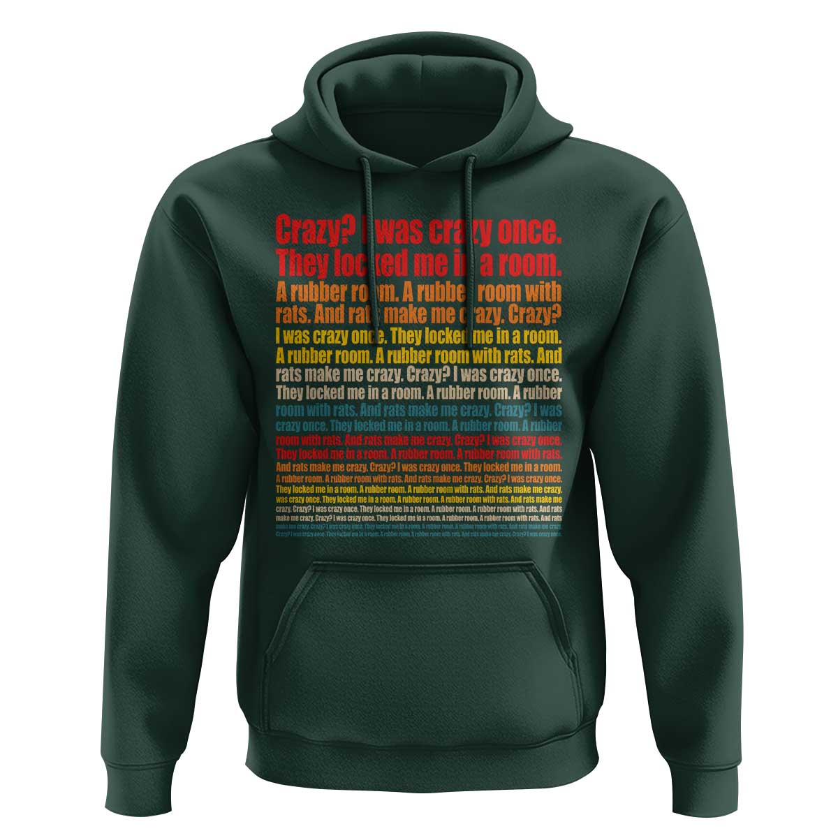 Funny Crazy I Was Crazy Once Meme Hoodie