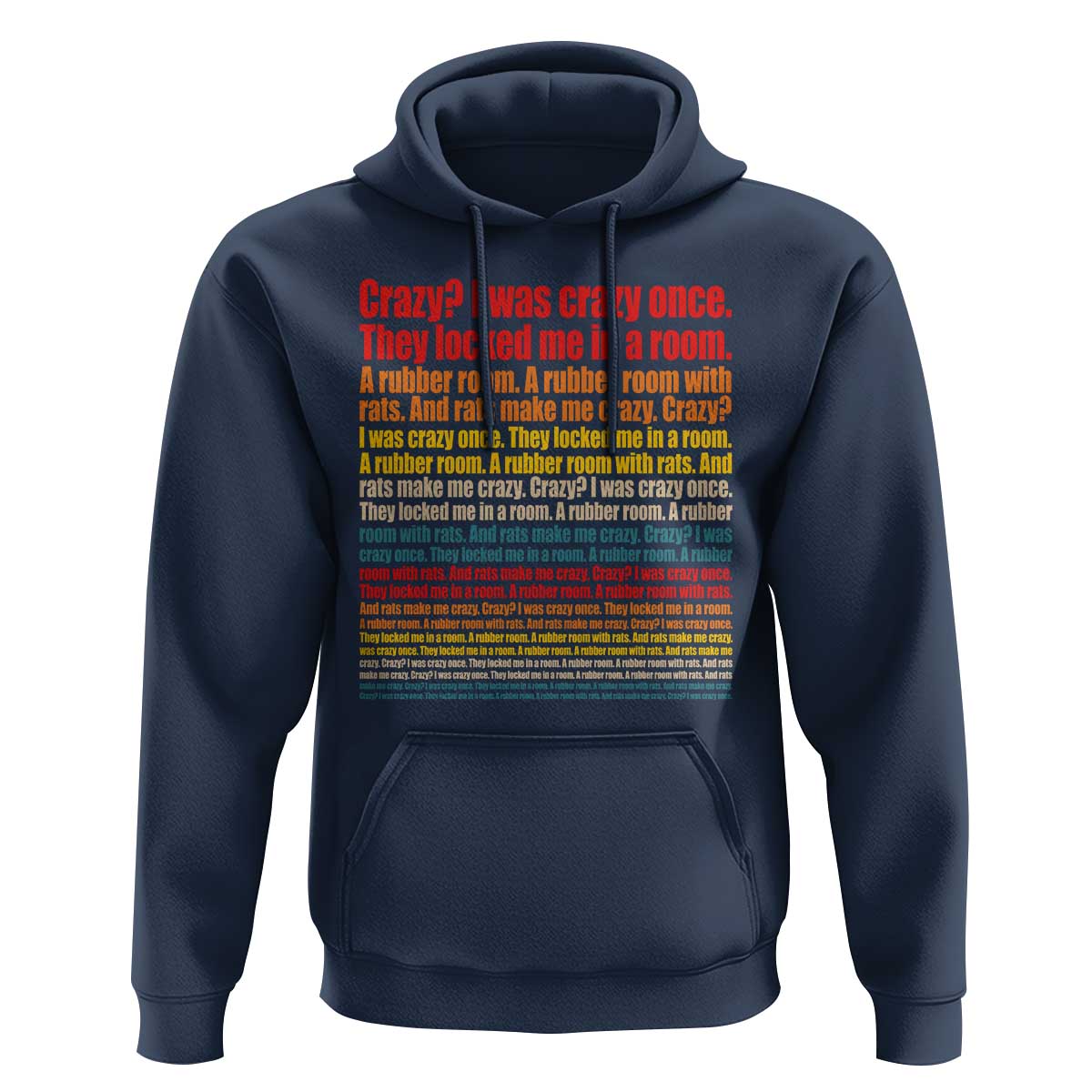 Funny Crazy I Was Crazy Once Meme Hoodie