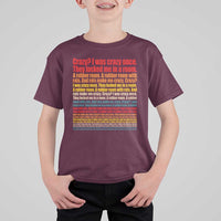 Funny Crazy I Was Crazy Once Meme T Shirt For Kid