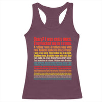 Funny Crazy I Was Crazy Once Meme Racerback Tank Top