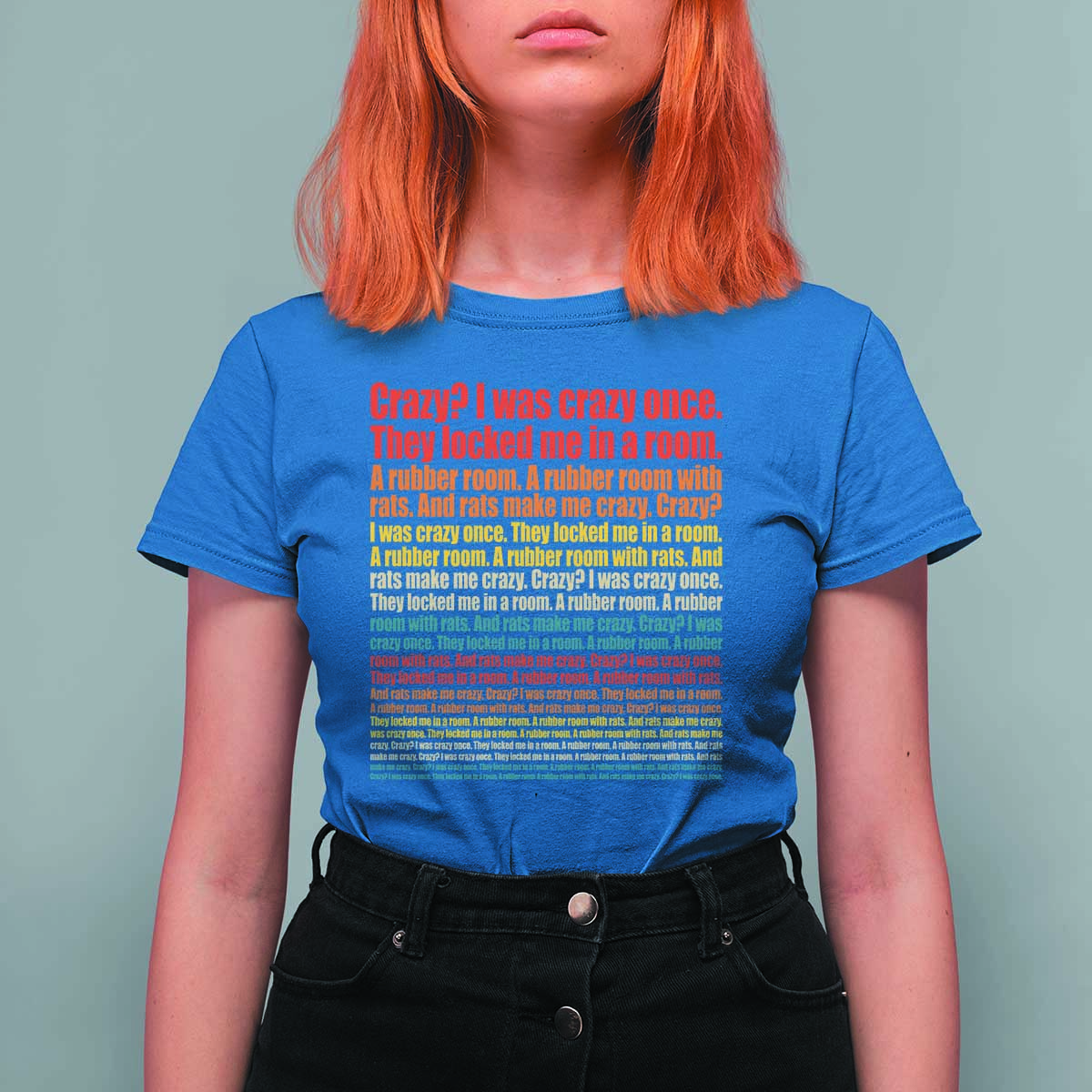 Funny Crazy I Was Crazy Once Meme T Shirt For Women