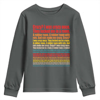 Funny Crazy I Was Crazy Once Meme Youth Sweatshirt
