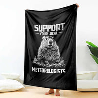 Funny Woodchuck Groundhog Day Throw Blanket Support Your Local Meteorologists