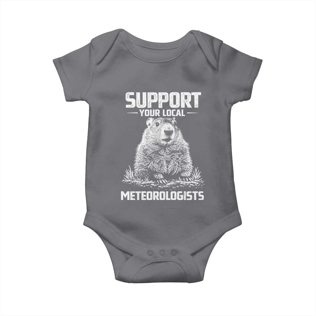 Funny Woodchuck Groundhog Day Baby Onesie Support Your Local Meteorologists