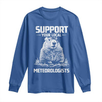 Funny Woodchuck Groundhog Day Long Sleeve Shirt Support Your Local Meteorologists