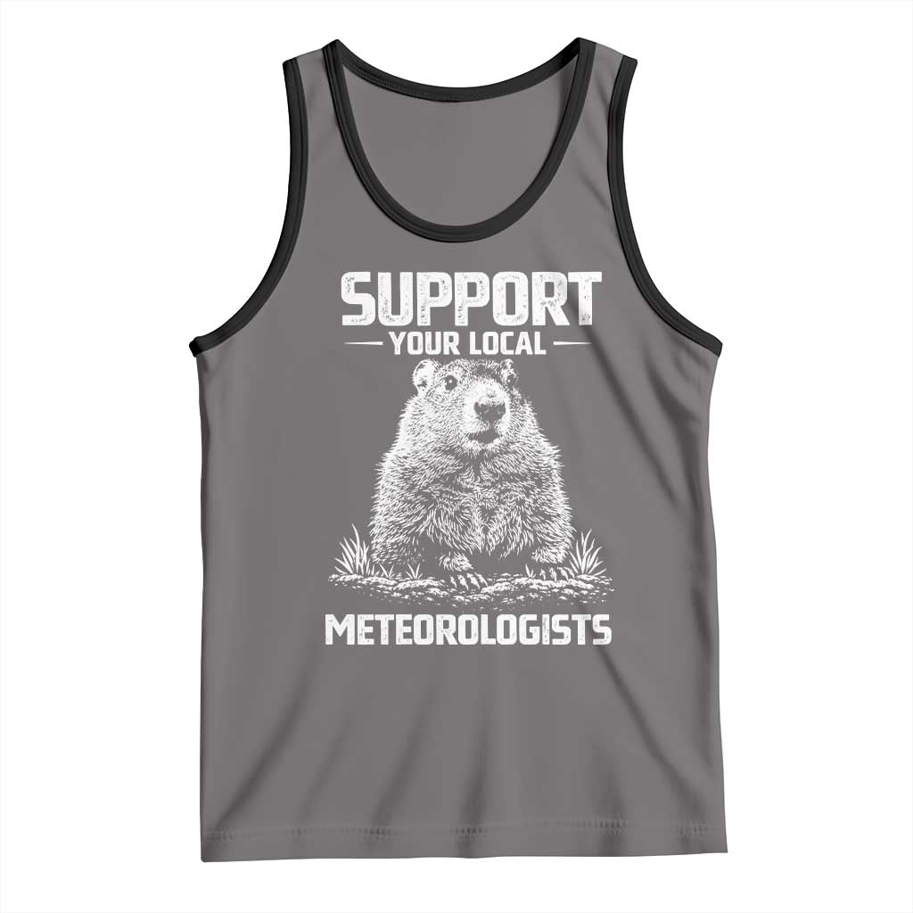 Funny Woodchuck Groundhog Day Tank Top Support Your Local Meteorologists