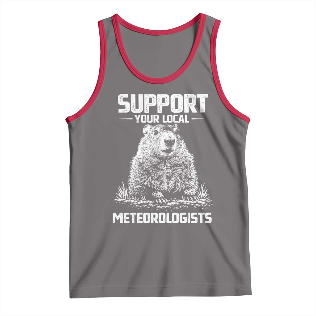 Funny Woodchuck Groundhog Day Tank Top Support Your Local Meteorologists