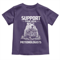 Funny Woodchuck Groundhog Day Toddler T Shirt Support Your Local Meteorologists