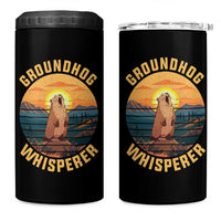 Funny Groundhog Whisperer 4 in 1 Can Cooler Tumbler Screaming Woodchuck Mountain Forest