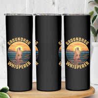 Funny Groundhog Whisperer Skinny Tumbler Screaming Woodchuck Mountain Forest