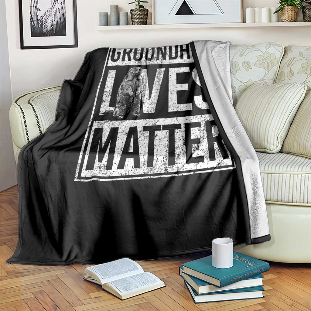 Groundhog Lives Matter Throw Blanket Funny Woodchuck Groundhog Day