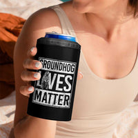 Groundhog Lives Matter 4 in 1 Can Cooler Tumbler Funny Woodchuck Groundhog Day