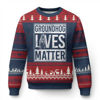 Groundhog Lives Matter Ugly Christmas Sweater Funny Woodchuck Groundhog Day