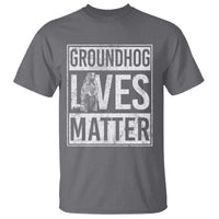 Groundhog Lives Matter T Shirt Funny Woodchuck Groundhog Day