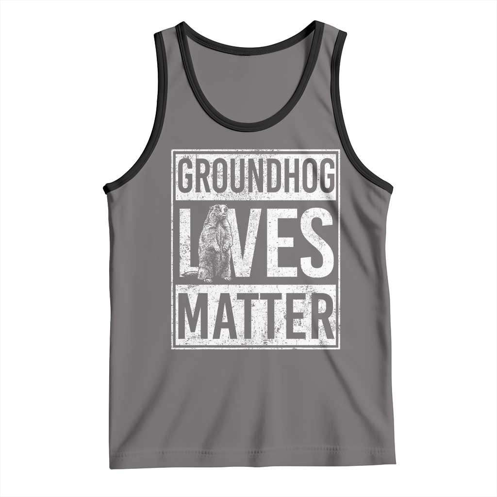 Groundhog Lives Matter Tank Top Funny Woodchuck Groundhog Day