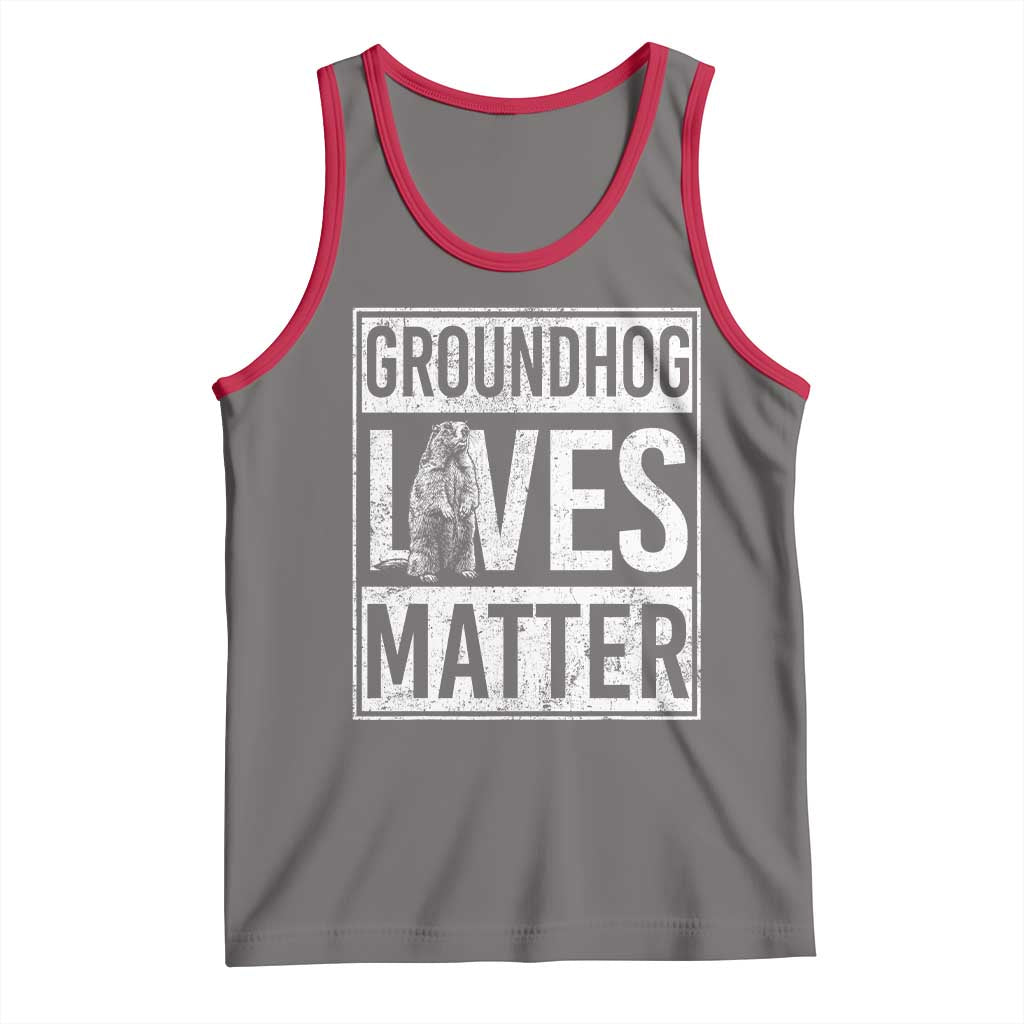 Groundhog Lives Matter Tank Top Funny Woodchuck Groundhog Day