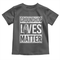 Groundhog Lives Matter Toddler T Shirt Funny Woodchuck Groundhog Day