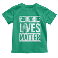 Groundhog Lives Matter Toddler T Shirt Funny Woodchuck Groundhog Day