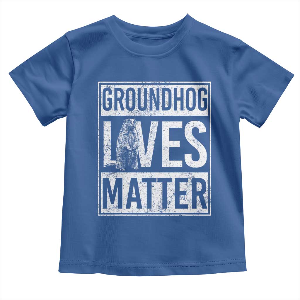 Groundhog Lives Matter Toddler T Shirt Funny Woodchuck Groundhog Day