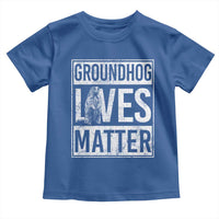 Groundhog Lives Matter Toddler T Shirt Funny Woodchuck Groundhog Day
