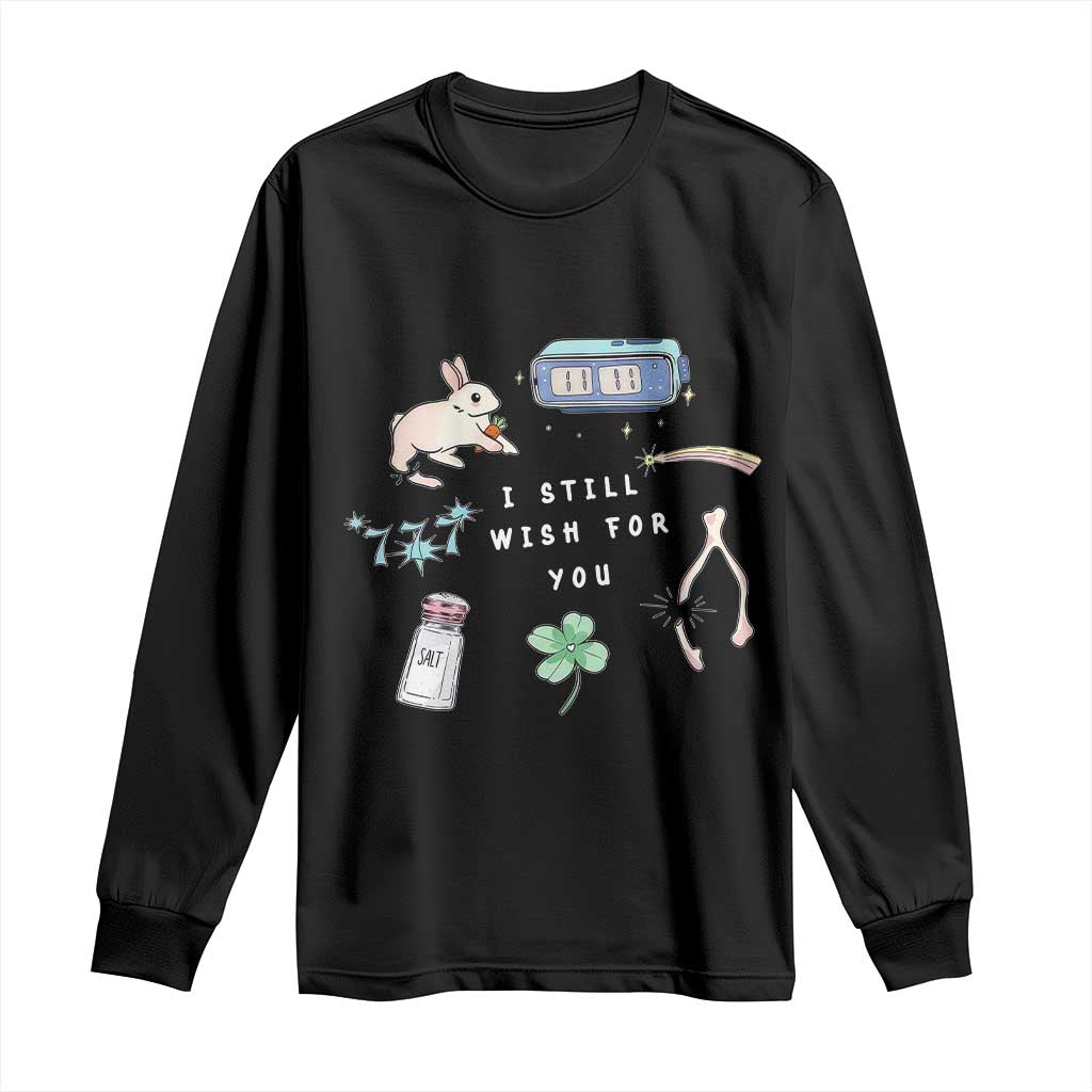 I Still Wish for You Lucky Rabbit 1111 Stars Clover Signs Long Sleeve Shirt
