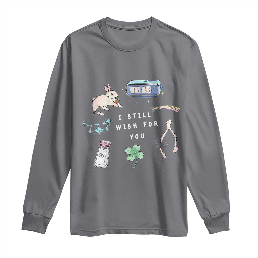I Still Wish for You Lucky Rabbit 1111 Stars Clover Signs Long Sleeve Shirt