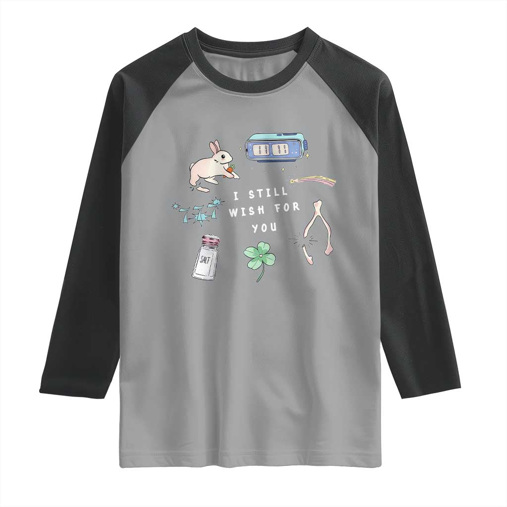 I Still Wish for You Lucky Rabbit 1111 Stars Clover Signs Raglan Shirt