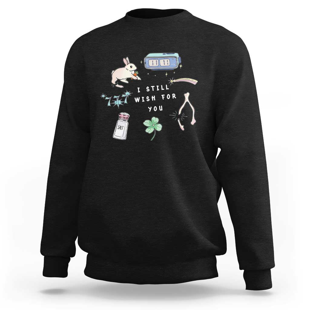 I Still Wish for You Lucky Rabbit 1111 Stars Clover Signs Sweatshirt