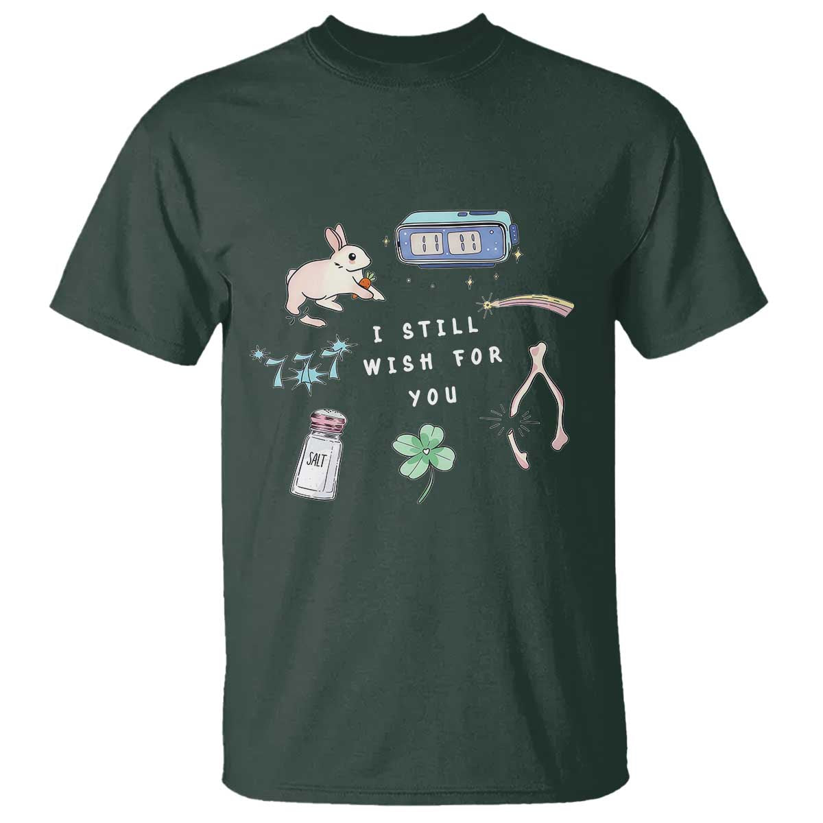I Still Wish for You Lucky Rabbit 1111 Stars Clover Signs T Shirt