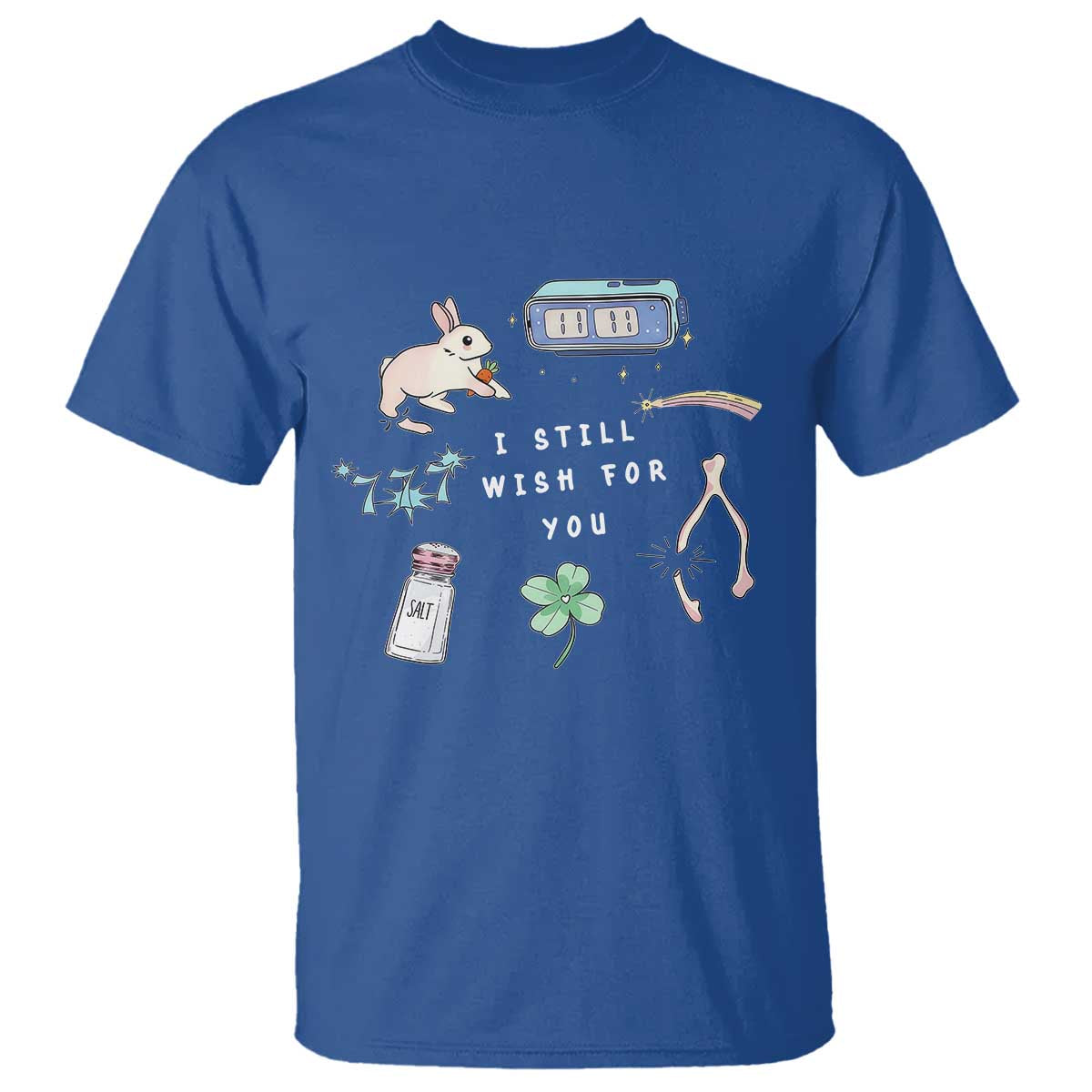 I Still Wish for You Lucky Rabbit 1111 Stars Clover Signs T Shirt