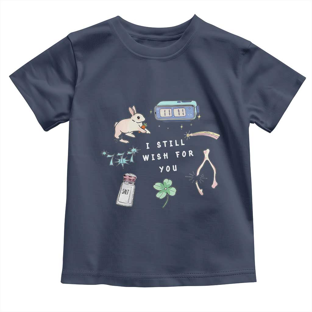 I Still Wish for You Lucky Rabbit 1111 Stars Clover Signs Toddler T Shirt